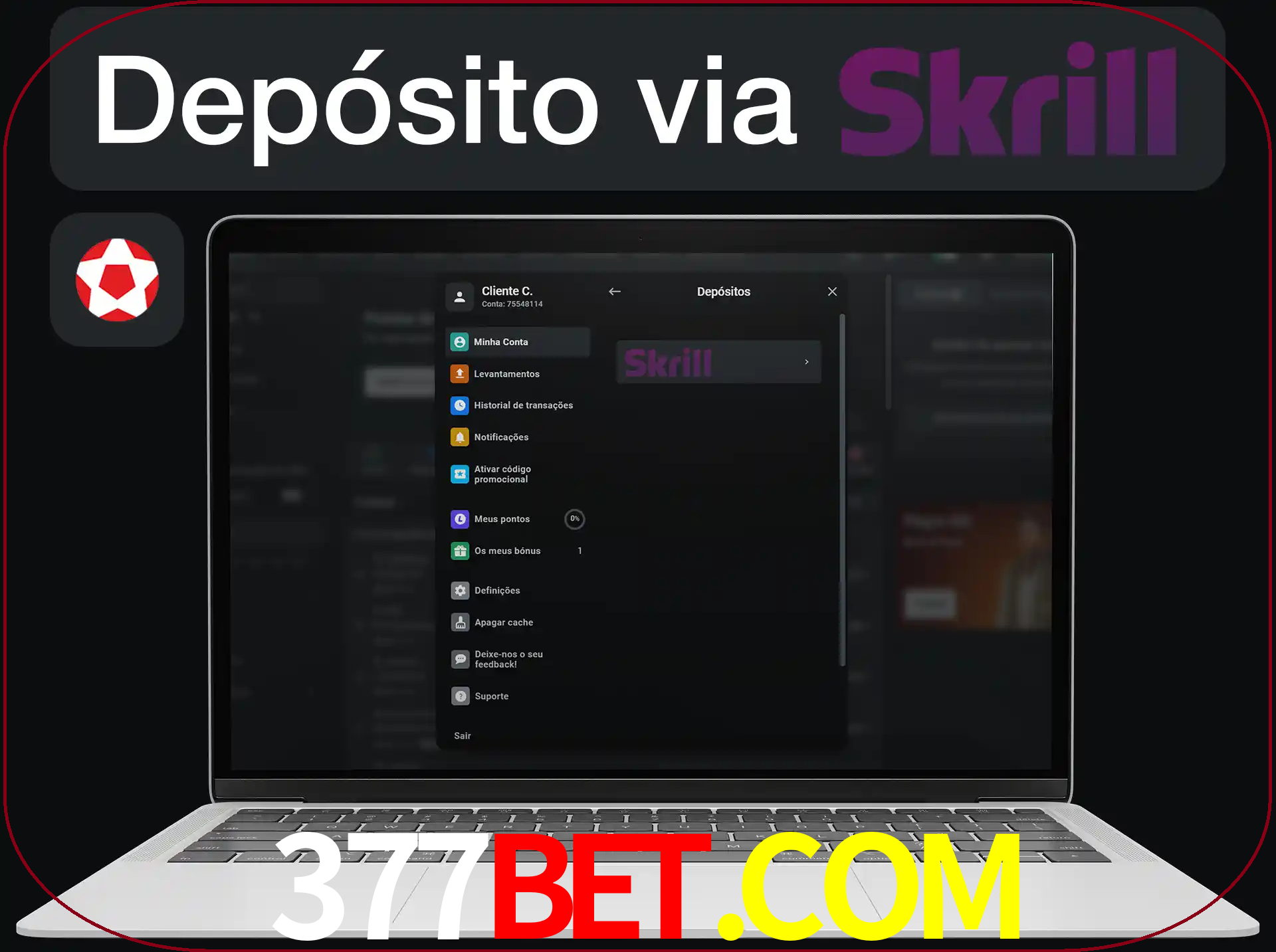 Fazer depósitos com Skrill.